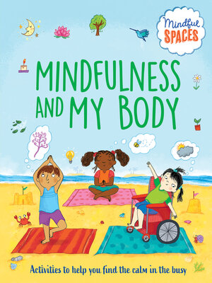 cover image of Mindfulness and My Body